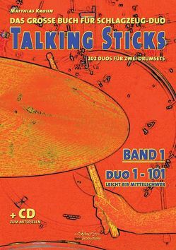 Talking Sticks, Band 1 von Krohn,  Matthias