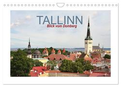 Tallinn Blick vom Domberg (Wandkalender 2024 DIN A4 quer), CALVENDO Monatskalender von Schwarze,  Nina