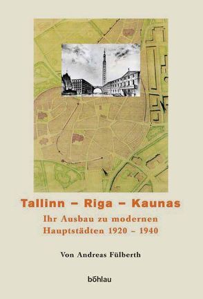 Tallinn – Riga – Kaunas von Fülberth,  Andreas