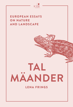 Talmäander von Frings,  Lena