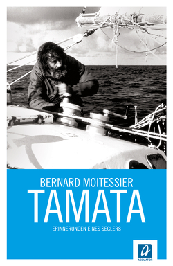 Tamata von Moitessier,  Bernhard