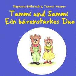 Tammi und Sammi von Gottschalk,  Stephanie