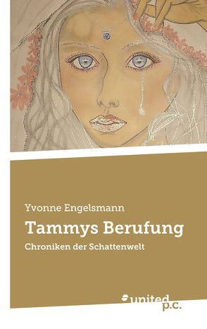 Tammys Berufung von Engelsmann,  Yvonne