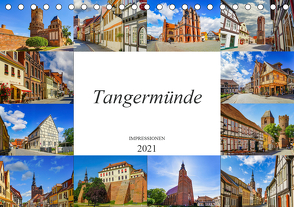 Tangermünde Impressionen (Tischkalender 2021 DIN A5 quer) von Meutzner,  Dirk