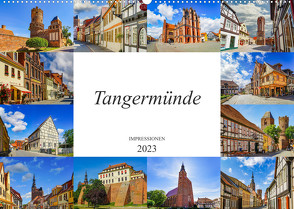 Tangermünde Impressionen (Wandkalender 2023 DIN A2 quer) von Meutzner,  Dirk