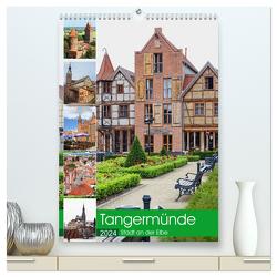 Tangermünde – Stadt an der Elbe (hochwertiger Premium Wandkalender 2024 DIN A2 hoch), Kunstdruck in Hochglanz von Frost,  Anja