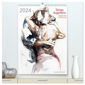 Tango Argentino – Zauber der Umarmung (hochwertiger Premium Wandkalender 2024 DIN A2 hoch), Kunstdruck in Hochglanz von Schmidt,  Evelyn