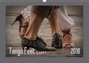 Tango feetAT-Version (Wandkalender 2018 DIN A3 quer) von / Alessandra & Peter Seitz,  werk-2