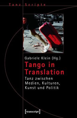 Tango in Translation von Klein,  Gabriele