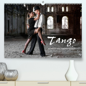 Tango – sinnlich und melancholisch (Premium, hochwertiger DIN A2 Wandkalender 2023, Kunstdruck in Hochglanz) von KRÄTSCHMER,  photodesign