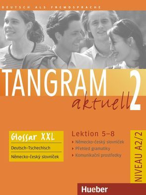 Tangram aktuell 2 – Lektion 5–8 von Blüggel,  Beate, Dallapiazza,  Rosa-Maria, Jan,  Eduard von, Mackensen,  Andrea, Schümann,  Anja