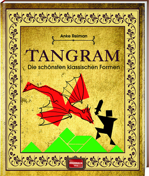 Tangram von Reimann,  Anke