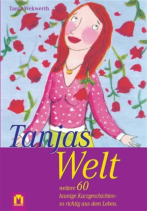 Tanjas Welt 4 von Wekwerth,  Tanja
