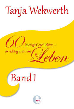 Tanjas Welt Band 1 von Wekwerth,  Tanja