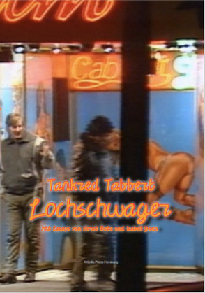 Tankred Tabbert: Lochschwager von Bote,  Horst, Tabbert,  Tankred, Yuen,  Isabelle