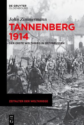 Tannenberg 1914 von Zimmermann,  John