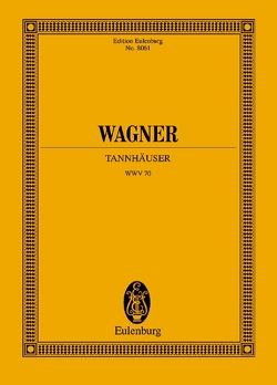 Tannhäuser und der Sängerkrieg auf Wartburg von Jost,  Peter, Wagner,  Richard