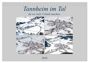 Tannheim im Tal, da wo viele Urlaub machen. (Tischkalender 2024 DIN A5 quer), CALVENDO Monatskalender von Rufotos,  Rufotos