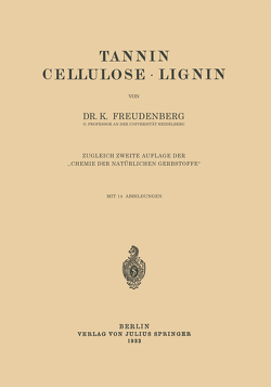 Tannin Cellulose · Lignin von Freudenberg,  K.