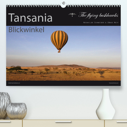Tansania Blickwinkel 2024 (hochwertiger Premium Wandkalender 2024 DIN A2 quer), Kunstdruck in Hochglanz von flying bushhawks,  The