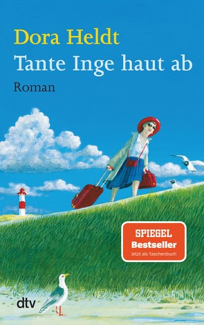 Tante Inge haut ab von Heldt,  Dora