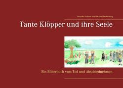 Tante Klöpper und ihre Seele von Blankenburg,  Martine, Vollmer,  Veronika