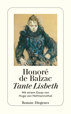 Tante Lisbeth von Balzac,  Honoré de, Zech,  Paul