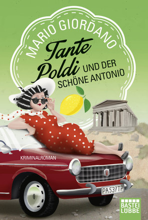 Tante Poldi und der schöne Antonio von Giordano,  Mario