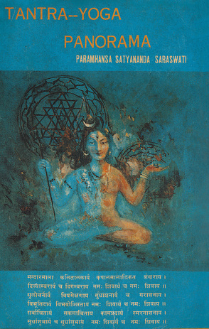 Tantra und Yoga Panorama von Swami Prakashananda Saraswati, Swami Satyananda Saraswati