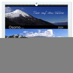 Tanz auf dem Vulkan – Osorno (Chile) (hochwertiger Premium Wandkalender 2024 DIN A2 quer), Kunstdruck in Hochglanz von Flori0,  Flori0