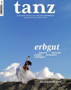 tanz – Das Jahrbuch 2014 von Der Theaterverlag