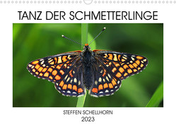 TANZ DER SCHMETTERLINGE (Wandkalender 2023 DIN A3 quer) von Schellhorn,  Steffen
