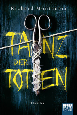 Tanz der Toten von Meddekis,  Karin, Montanari,  Richard