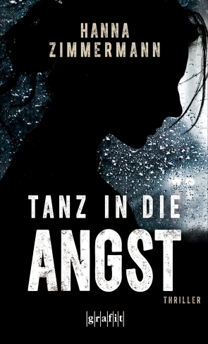 Tanz in die Angst von Zimmermann,  Hanna