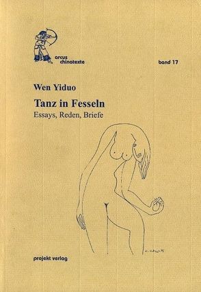 Tanz in Fesseln von Hoffmann,  Peter, Klaschka,  Siegfried, Martin-Liao,  Tienchi, Wen Yiduo