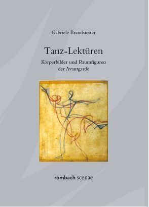 Tanz-Lektüren von Brandstetter,  Gabriele