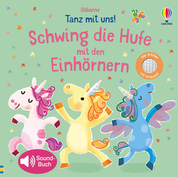 Tanz mit uns! Schwing die Hufe mit den Einhörnern von Larranaga,  Ana Martin, Taplin,  Sam