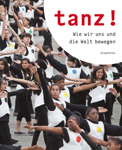 tanz! von Schmitz,  Colleen M