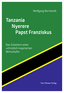 Tanzania – Nyerere – Papst Franziskus von Bernhard,  Wolfgang