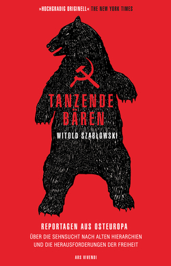 Tanzende Bären von Szabłowski,  Witold