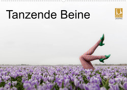 Tanzende Beine (Wandkalender 2023 DIN A2 quer) von Großberger,  Gerhard