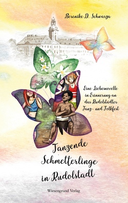 Tanzende Schmetterlinge in Rudolstadt von Schwarza,  Berenike D.