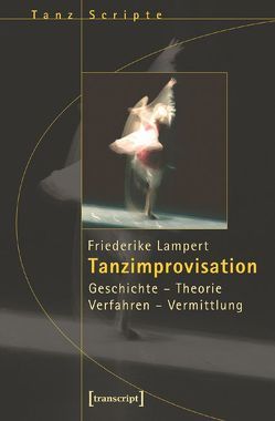 Tanzimprovisation von Lampert,  Friederike