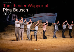 Tanztheater Wuppertal Pina Bausch 2023 Bildkalender A3 Spiralbindung von Klaes,  Holger, Viehoff,  Jochen