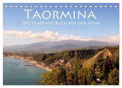 Taormina, die Stadt mit Blick auf den Ätna (Tischkalender 2024 DIN A5 quer), CALVENDO Monatskalender von Seidl,  Helene