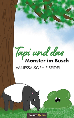 Tapi und das Monster im Busch von Seidel,  Vanessa-Sophie
