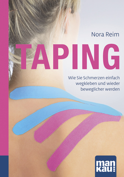 Taping. Kompakt-Ratgeber von Reim,  Nora