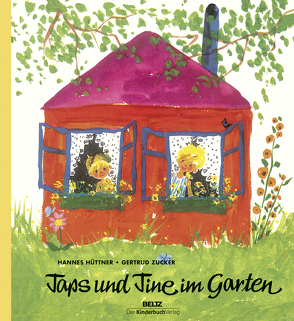 Taps und Tine im Garten von Hüttner,  Verena, Zucker,  Gertrud