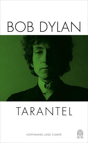 Tarantel von Dylan,  Bob, Weissner,  Carl