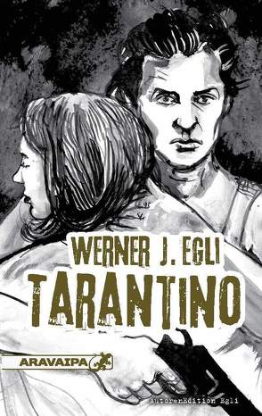 Tarantino von Egli,  Werner J.